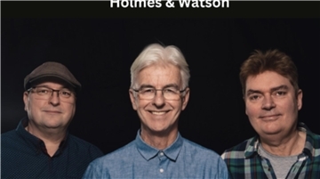 Am Sonntagabend (28. Mai) gehört die Bühne ab 20 Uhr dem Trio Holmes & Watson. 