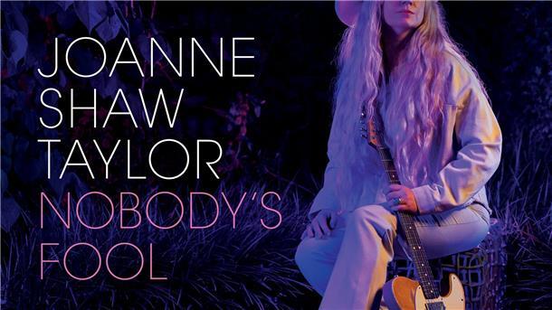 Das Cover des Albums „Nobody’s Fool“  der britischen Bluesrock-Gitarristin Joanne Shaw Taylor.