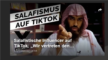 Extremistische Salafisten suchen auf TikTok neue Islam-Anhänger unter den jungen Leuten.