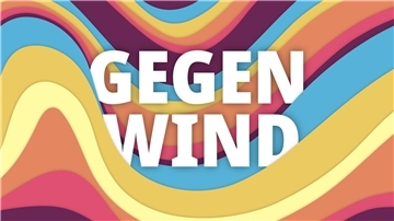 Ein bunter Hintergrund. In weißer Schrift steht "Gegenwind" geschrieben. 