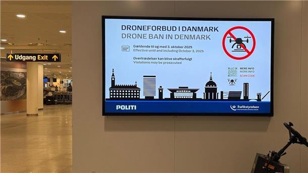 Info am Flughafen in Kopenhagen: In Dänemark sind Drohnenflüge wegen des hochrangigen Treffens bis zum 3. Oktober verboten.