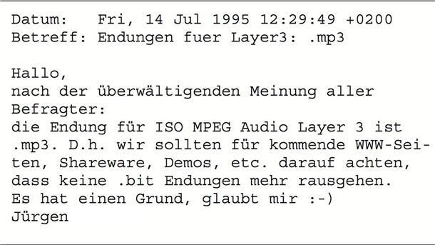 30 Jahre MP3 – Die Musikwelt war danach keine Scheibe mehr Mit dieser E-Mail wurde 1995 der Name der Dateiendung .mp3 besiegelt.
