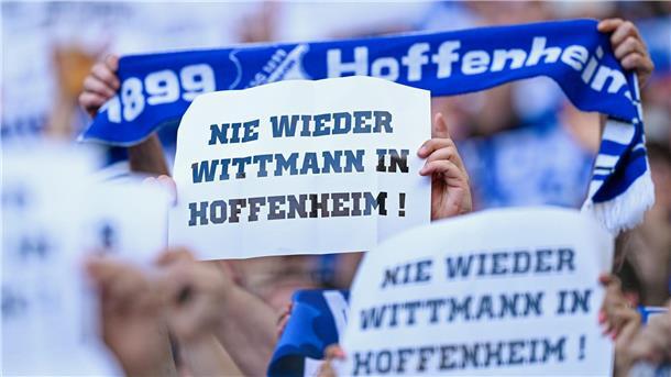 Bilder des Tages Proteste gegen Hoffenheim-Berater Wittmann gehen weiter