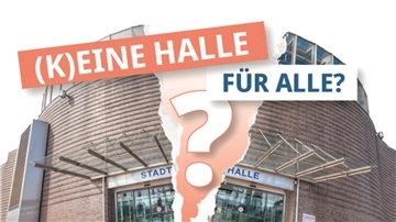 Eingang der Stadthalle mit Aufschrift: (K)eine Halle für alle?